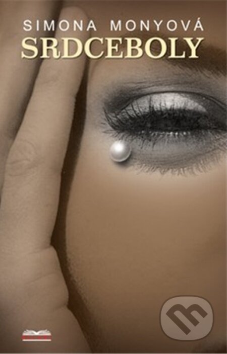 Kniha: Srdceboly (Simona Monyová). Belami, 2026 Kniha: Srdceboly (Simona Monyová). Belami, 2026
