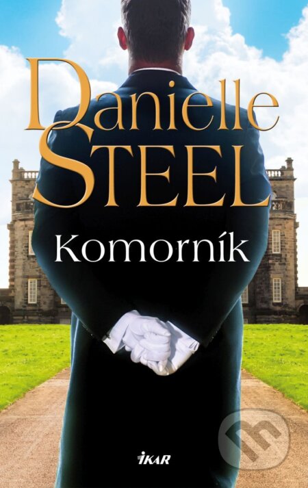 E-kniha: Komorník (Danielle Steel). Ikar CZ, 2026 E-kniha: Komorník (Danielle Steel). Ikar CZ, 2026