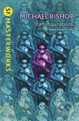 Kniha: Transfigurations (Michael Bishop). , 2013 Kniha: Transfigurations (Michael Bishop). , 2013
