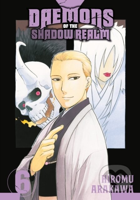 Kniha: Daemons of the Shadow Realm 06 (Hiromu Arakawa). Square Enix, 2024 Kniha: Daemons of the Shadow Realm 06 (Hiromu Arakawa). Square Enix, 2024
