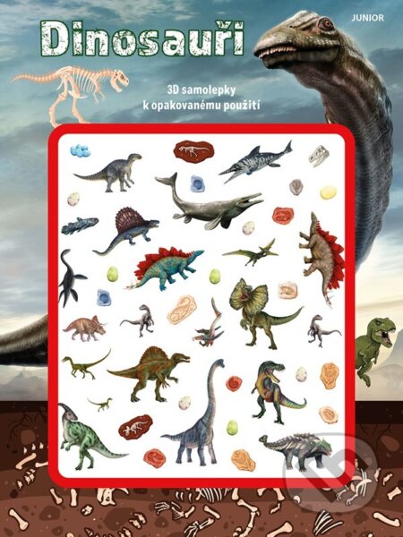 Kniha: Dinosauři (3D samolepky) (Malgorzata Ewa Skibinska). Junior, 2026 Kniha: Dinosauři (3D samolepky) (Malgorzata Ewa Skibinska). Junior, 2026