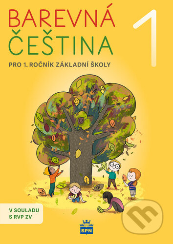 Kniha: Barevná čeština 1 (Šárka Filipová). SPN - pedagogické nakladatelství, 2026 Kniha: Barevná čeština 1 (Šárka Filipová). SPN - pedagogické nakladatelství, 2026