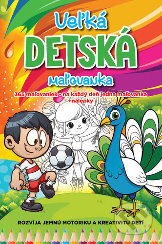 Veľká detská maľovanka (Foni book). Foni book, 2025 Veľká detská maľovanka (Foni book). Foni book, 2025