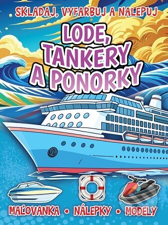 Kniha: Lode, tankery a ponorky (Foni book). Foni book, 2026 Kniha: Lode, tankery a ponorky (Foni book). Foni book, 2026
