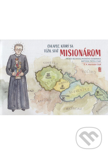 Kniha: Chlapec, ktorý sa túžil stať misionárom (Daniel Atanáz Mandzák). Misionar, 2026 Kniha: Chlapec, ktorý sa túžil stať misionárom (Daniel Atanáz Mandzák). Misionar, 2026