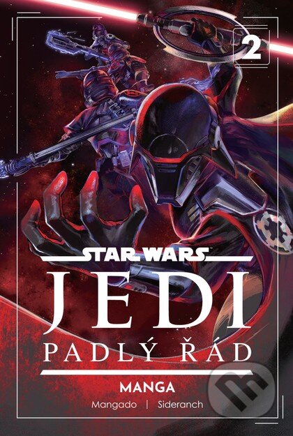 Kniha: Star Wars Jedi - Padlý řád 2 (Sideranch a Mangado). Crew, 2026 Kniha: Star Wars Jedi - Padlý řád 2 (Sideranch a Mangado). Crew, 2026