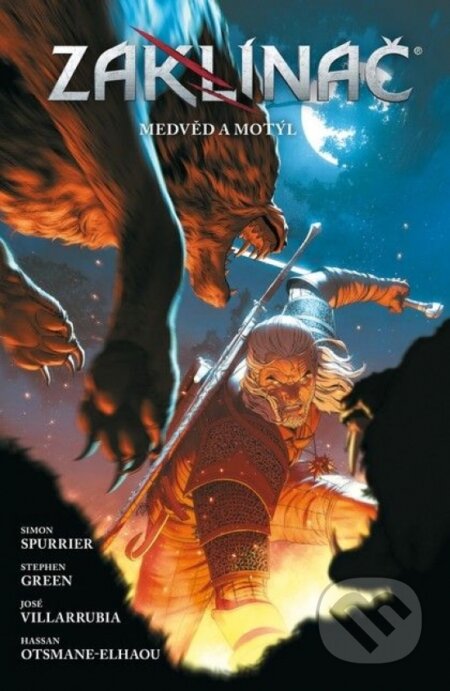 Kniha: Zaklínač: Medvěd a motýl (Simon Spurrier). Crew, 2026 Kniha: Zaklínač: Medvěd a motýl (Simon Spurrier). Crew, 2026