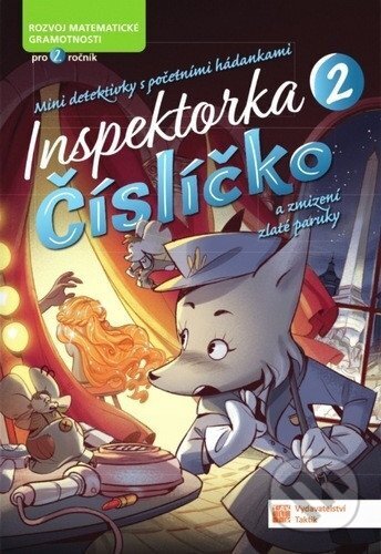 Kniha: Inspektorka Číslíčko 2 pro žáky 2. tříd (Silvana Poli, Nicoletta Perini, Daniela Lucangeli a Adriana Molin). Taktik, 2026 Kniha: Inspektorka Číslíčko 2 pro žáky 2. tříd (Silvana Poli, Nicoletta Perini, Daniela Lucangeli a Adriana Molin). Taktik, 2026