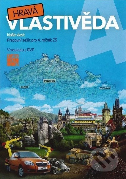 Kniha: Hravá vlastivěda 4 - Naše vlast - pracovní sešit (Daniela Buriánková, Jan Kamrla, Gabriela Komůrková, Lenka Sakařová, Zuzana Švihlová a Pavel Klech). Taktik, 2026 Kniha: Hravá vlastivěda 4 - Naše vlast - pracovní sešit (Daniela Buriánková, Jan Kamrla, Gabriela Komůrková, Lenka Sakařová, Zuzana Švihlová a Pavel Klech). Taktik, 2026