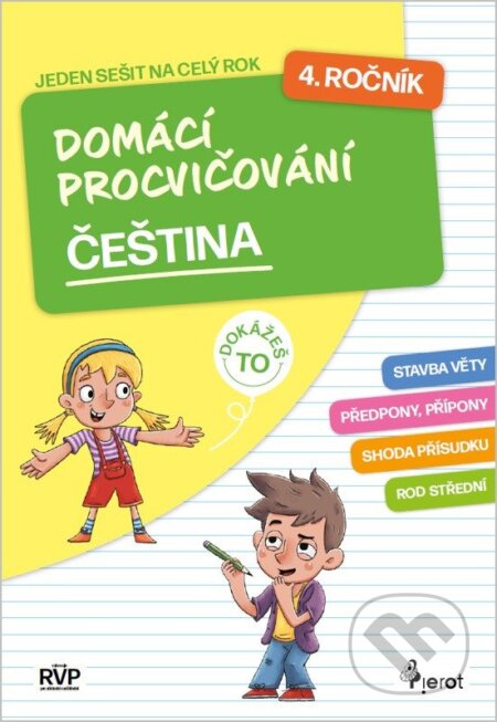 Kniha: Domácí procvičování čeština 4. ročník (Petr Šulc). Pierot, 2026 Kniha: Domácí procvičování čeština 4. ročník (Petr Šulc). Pierot, 2026