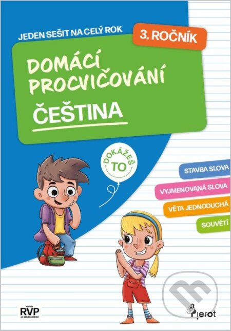 Kniha: Domácí procvičování čeština 3. ročník (Petr Šulc). Pierot, 2026 Kniha: Domácí procvičování čeština 3. ročník (Petr Šulc). Pierot, 2026