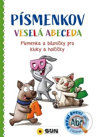 Kniha: PÍSMENKOV - Veselá abeceda - Písmenka a básničky pro kluky a holčičky (SUN). SUN, 2026 Kniha: PÍSMENKOV - Veselá abeceda - Písmenka a básničky pro kluky a holčičky (SUN). SUN, 2026