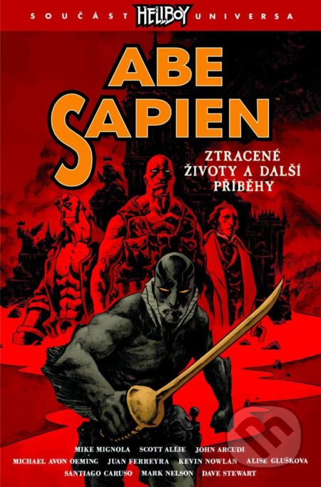 Kniha: Abe Sapien 9 - Ztracené životy a další příběhy (Mike Mignola a Scott Allie). Comics centrum, 2026 Kniha: Abe Sapien 9 - Ztracené životy a další příběhy (Mike Mignola a Scott Allie). Comics centrum, 2026