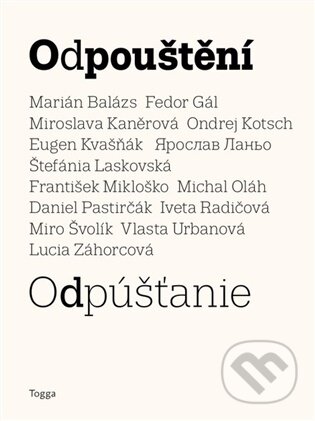 Kniha: Odpouštění (Marián Balázs). Togga, 2026 Kniha: Odpouštění (Marián Balázs). Togga, 2026