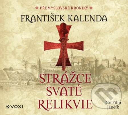 Audiokniha: Strážce svaté relikvie (audiokniha na CD) (František Kalenda). Voxi, 2026 Audiokniha: Strážce svaté relikvie (audiokniha na CD) (František Kalenda). Voxi, 2026