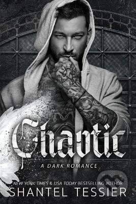 Kniha: Chaotic (Shantel Tessier). Independently Published, 2026 Kniha: Chaotic (Shantel Tessier). Independently Published, 2026