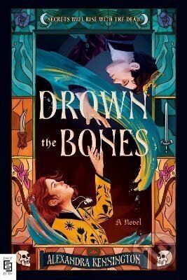 Kniha: Drown the Bones (Alexandra Kennington). Penguin Putnam Inc, 2026 Kniha: Drown the Bones (Alexandra Kennington). Penguin Putnam Inc, 2026