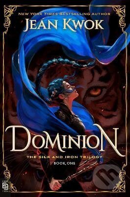 Kniha: Dominion (Jean Kwok). Penguin Putnam Inc, 2026 Kniha: Dominion (Jean Kwok). Penguin Putnam Inc, 2026