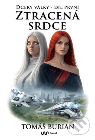Kniha: Ztracená srdce (Tomáš Burian). Sonet, 2026 Kniha: Ztracená srdce (Tomáš Burian). Sonet, 2026