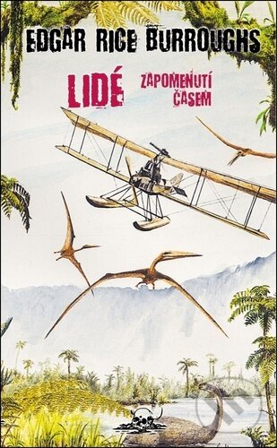 Kniha: Lidé zapomenutí časem (Edgar Rice Burroughs). Knihy Veles, 2026 Kniha: Lidé zapomenutí časem (Edgar Rice Burroughs). Knihy Veles, 2026