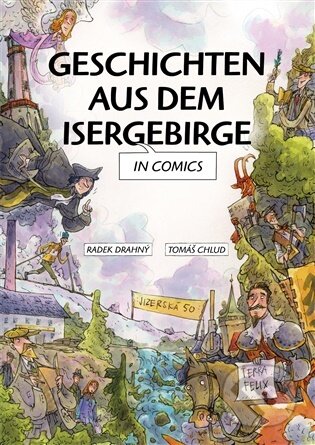 Kniha: Geschichten aus dem Isergebirge in Comics (Radek Drahný). Green Mango, 2026 Kniha: Geschichten aus dem Isergebirge in Comics (Radek Drahný). Green Mango, 2026