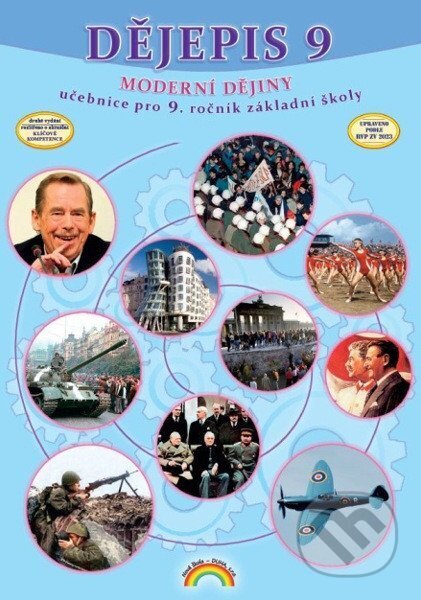 Kniha: Dějepis 9 - Moderní Dějiny, Čtení s porozuměním (Libor Vykoupil a Vladislav Jůza). Nová škola, 2026 Kniha: Dějepis 9 - Moderní Dějiny, Čtení s porozuměním (Libor Vykoupil a Vladislav Jůza). Nová škola, 2026