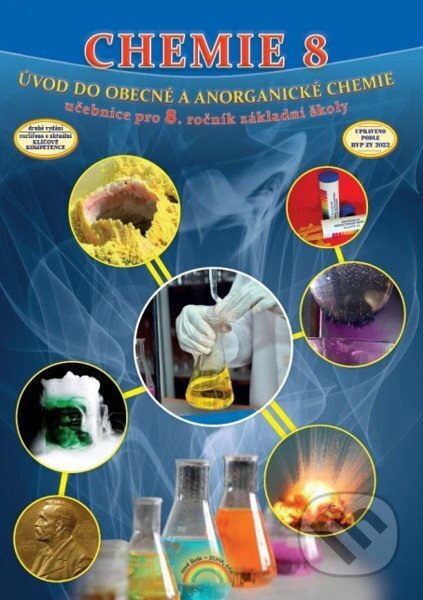 Kniha: Chemie 8 - Úvod do obecné a anorganické chemie (Jana Morbacherová). , 2026 Kniha: Chemie 8 - Úvod do obecné a anorganické chemie (Jana Morbacherová). , 2026
