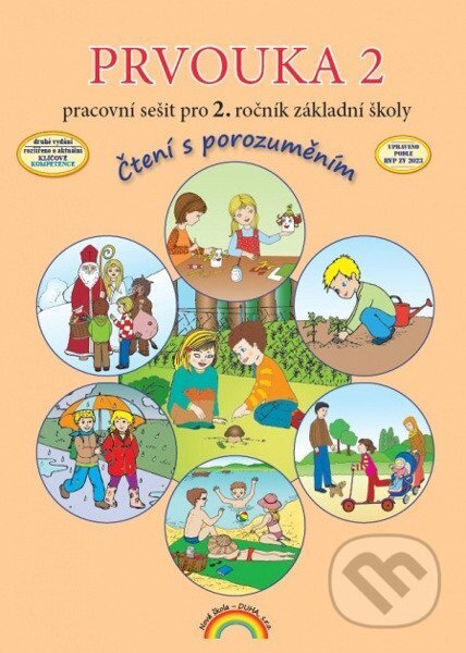 Kniha: Prvouka 2 - Pracovní sešit, Čtení s porozuměním (Thea Vieweghová, Lenka Andrýsková, Eva Julínková a Zdislava Nováková). Nová škola, 2026 Kniha: Prvouka 2 - Pracovní sešit, Čtení s porozuměním (Thea Vieweghová, Lenka Andrýsková, Eva Julínková a Zdislava Nováková). Nová škola, 2026