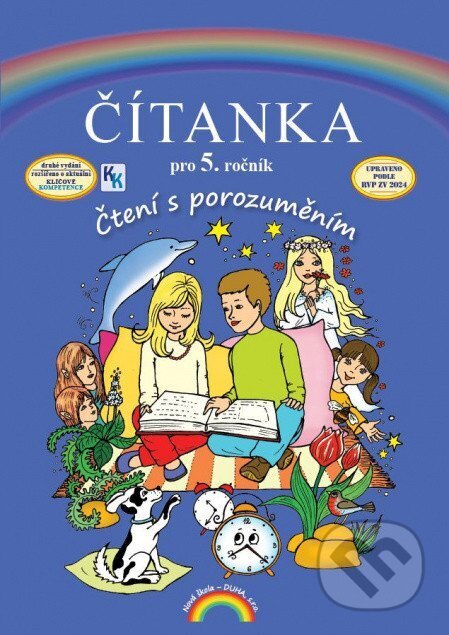 Kniha: Čítanka pro 5. ročník, Čtení s porozuměním (Zita Janáčková a Tereza Janáčková). , 2026 Kniha: Čítanka pro 5. ročník, Čtení s porozuměním (Zita Janáčková a Tereza Janáčková). , 2026
