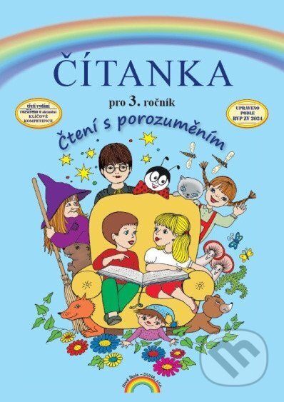 Kniha: Čítanka pro 3. ročník, Čtení s porozuměním (Zita Janáčková a Tereza Janáčková). , 2026 Kniha: Čítanka pro 3. ročník, Čtení s porozuměním (Zita Janáčková a Tereza Janáčková). , 2026