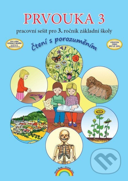 Kniha: Prvouka 3 - pracovní sešit pro 3. ročník ZŠ, Čtení s porozuměním (Thea Vieweghová a Eva Břicháčková). , 2026 Kniha: Prvouka 3 - pracovní sešit pro 3. ročník ZŠ, Čtení s porozuměním (Thea Vieweghová a Eva Břicháčková). , 2026