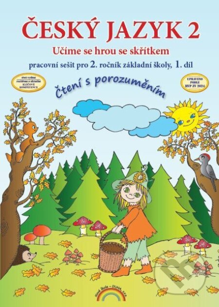 Kniha: Český jazyk 2 – pracovní sešit 1. díl, Čtení s porozuměním (Thea Vieweghová a Lenka Andrýsková). , 2026 Kniha: Český jazyk 2 – pracovní sešit 1. díl, Čtení s porozuměním (Thea Vieweghová a Lenka Andrýsková). , 2026