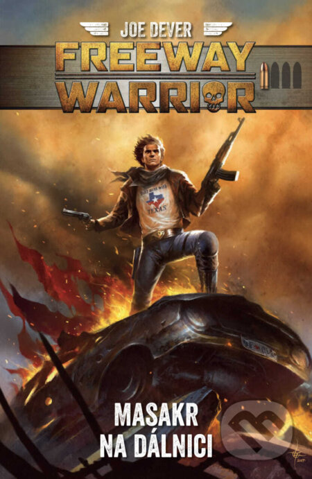 Kniha: Freeway Warrior: Masakr na dálnici (Joe Dever). Mytago, 2026 Kniha: Freeway Warrior: Masakr na dálnici (Joe Dever). Mytago, 2026