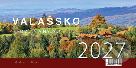 Kalendář Valašsko / Proměny a nálady 2027 - stolní (Radovan Stoklasa). Justine, 2026 Kalendář Valašsko / Proměny a nálady 2027 - stolní (Radovan Stoklasa). Justine, 2026