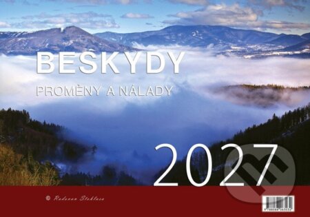 Kalendář Beskydy / Proměny a nálady 2027 - nástěnný (Radovan Stoklasa). Justine, 2026 Kalendář Beskydy / Proměny a nálady 2027 - nástěnný (Radovan Stoklasa). Justine, 2026