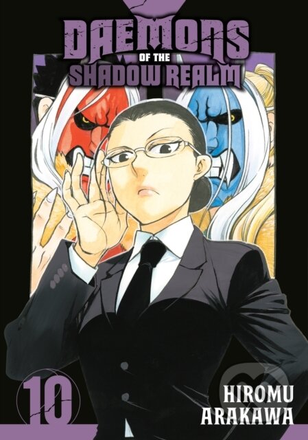 Kniha: Daemons of the Shadow Realm 10 (Hiromu Arakawa). Square Enix, 2026 Kniha: Daemons of the Shadow Realm 10 (Hiromu Arakawa). Square Enix, 2026
