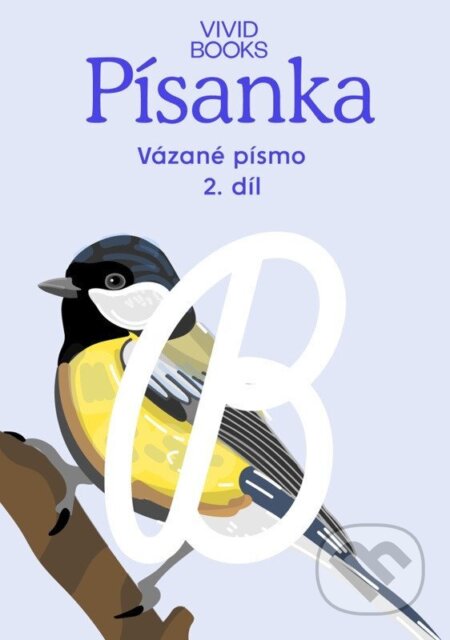 Kniha: Český jazyk - Písanka pro vázané písmo / 2.díl (Kateřina Machová Ondřejová a Anna Rosová). Vividbooks, 2026 Kniha: Český jazyk - Písanka pro vázané písmo / 2.díl (Kateřina Machová Ondřejová a Anna Rosová). Vividbooks, 2026