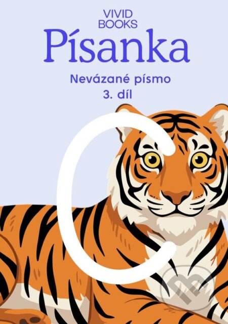 Kniha: Český jazyk - Písanka pro nevázané písmo / 3.díl (Kateřina Machová Ondřejová a Anna Rosová). Vividbooks, 2026 Kniha: Český jazyk - Písanka pro nevázané písmo / 3.díl (Kateřina Machová Ondřejová a Anna Rosová). Vividbooks, 2026