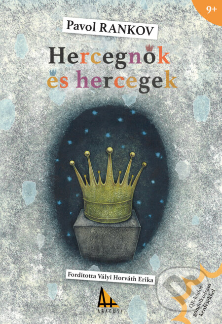 Kniha: Hercegnők és hercegek (Pavol Rankov). Abacus, 2026 Kniha: Hercegnők és hercegek (Pavol Rankov). Abacus, 2026