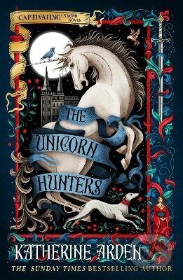 Kniha: Unicorn Hunters (Katherine Arden). Cornerstone, 2026 Kniha: Unicorn Hunters (Katherine Arden). Cornerstone, 2026