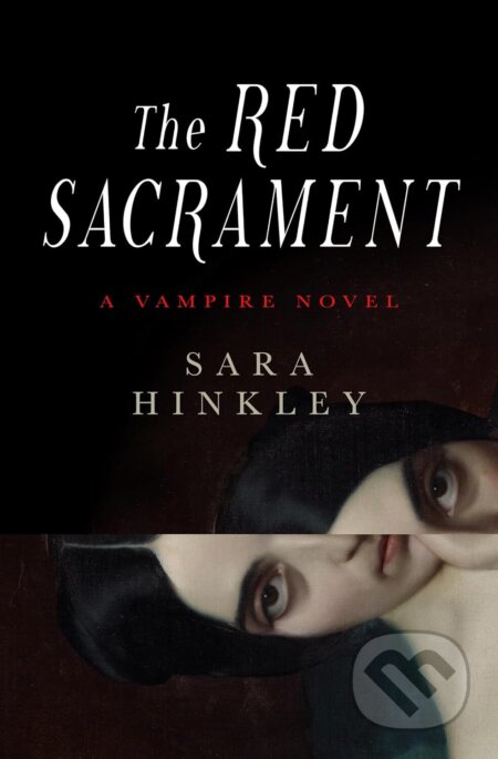 Kniha: The Red Sacrament (Sara Hinkley). Titan Books, 2026 Kniha: The Red Sacrament (Sara Hinkley). Titan Books, 2026