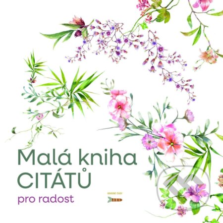 Kniha: Malá knížka citátů pro radost (Pavla Staňková). Scrumage, 2026 Kniha: Malá knížka citátů pro radost (Pavla Staňková). Scrumage, 2026