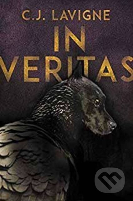 Kniha: In Veritas (C.J. Lavigne). , 2020 Kniha: In Veritas (C.J. Lavigne). , 2020