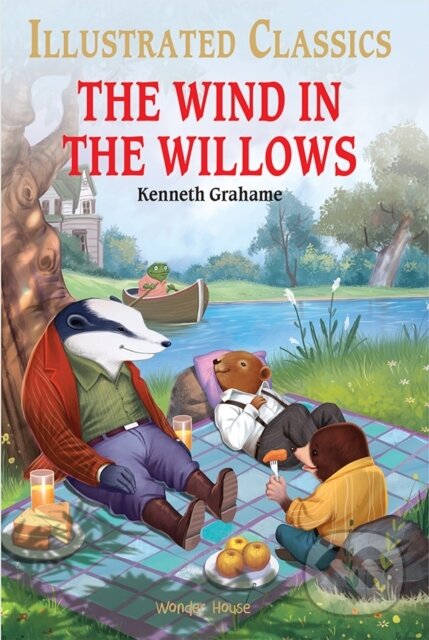 Kniha: The Wind in the Willows (Kenneth Grahame). , 2021 Kniha: The Wind in the Willows (Kenneth Grahame). , 2021