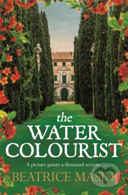 Kniha: The Watercolourist (Beatrice Masini). Pan Books, 2017 Kniha: The Watercolourist (Beatrice Masini). Pan Books, 2017