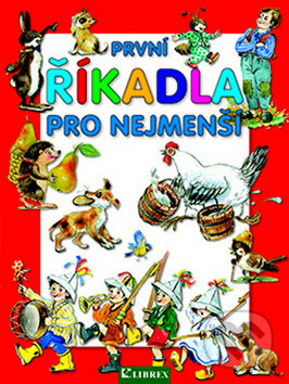 Kniha: První říkadla pro nejmenší (Dagmar Košková). Librex, 2017 Kniha: První říkadla pro nejmenší (Dagmar Košková). Librex, 2017
