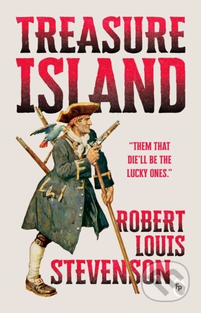 Kniha: Treasure Island (Robert Louis Stevenson). , 2025 Kniha: Treasure Island (Robert Louis Stevenson). , 2025