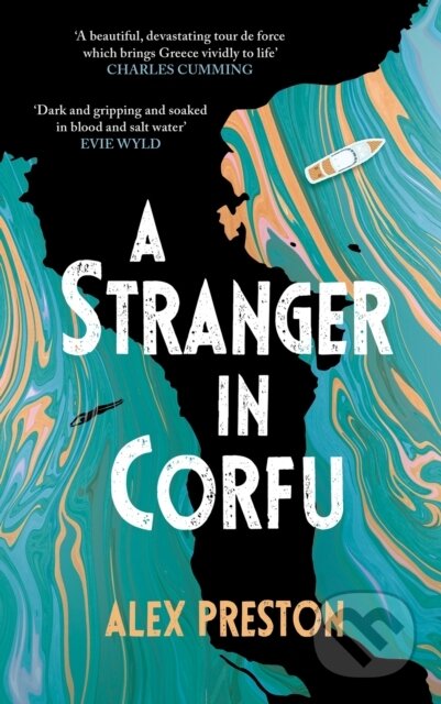 Kniha: A Stranger in Corfu (Alex Preston). Canongate Books, 2026 Kniha: A Stranger in Corfu (Alex Preston). Canongate Books, 2026