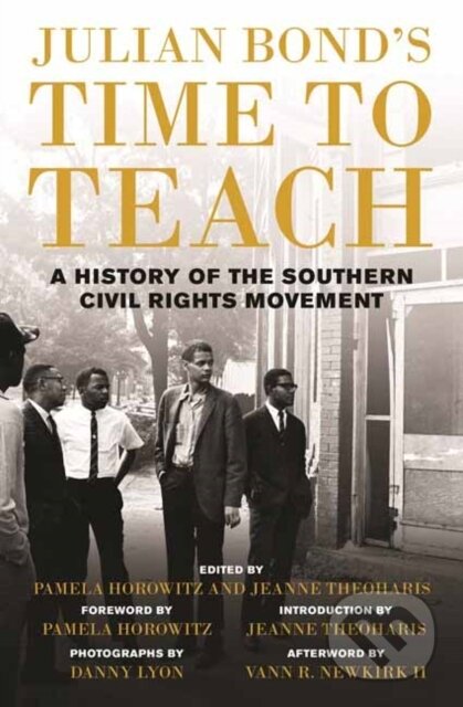 Kniha: Julian Bond’s Time to Teach (Julian Bond). Beacon Press, 2022 Kniha: Julian Bond’s Time to Teach (Julian Bond). Beacon Press, 2022
