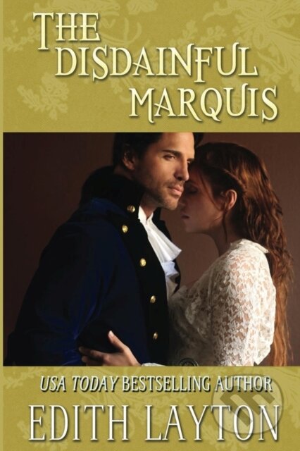 Kniha: The Disdainful Marquis (Edith Layton). , 2024 Kniha: The Disdainful Marquis (Edith Layton). , 2024